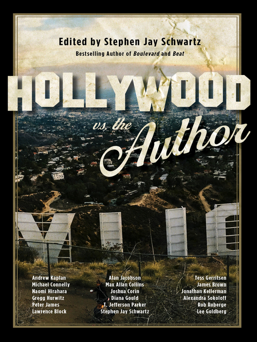 Title details for Hollywood vs. the Author by Stephen Jay Schwartz - Available